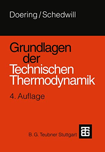 9783519365037: Grundlagen der technischen Thermodynamik.