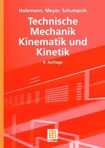 9783519365211: Technische Mechanik Kinematik und Kinetik