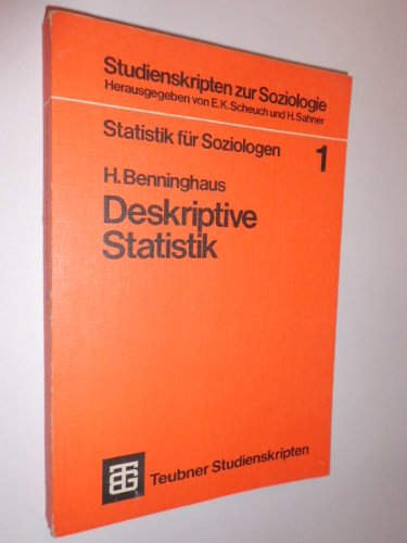 9783519400226: Statistik fr Soziologen, Band 1: Deskriptive Statistik - Benninghaus, Hans