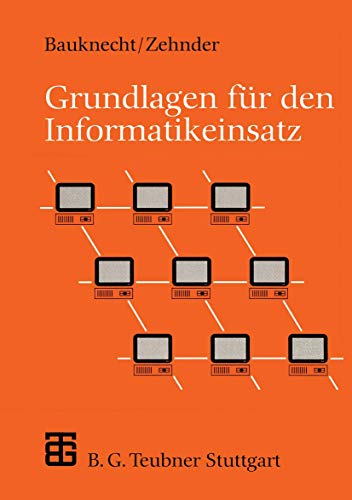 Grundlagen für den Informatikeinsatz