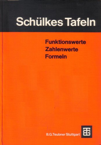 Stock image for Schlkes Tafeln - Funktionswerte - Zahlenwerte - Formeln for sale by medimops