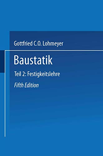 Baustatik - Gottfried C O Lohmeyer