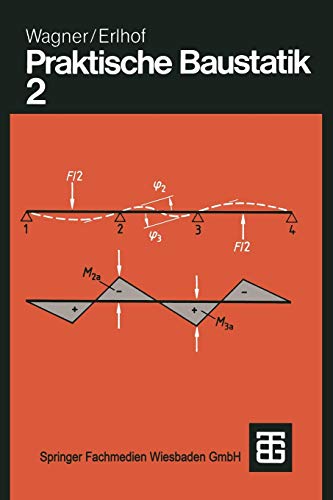 Stock image for Praktische Baustatik: Teil 2 (German Edition) for sale by Mispah books