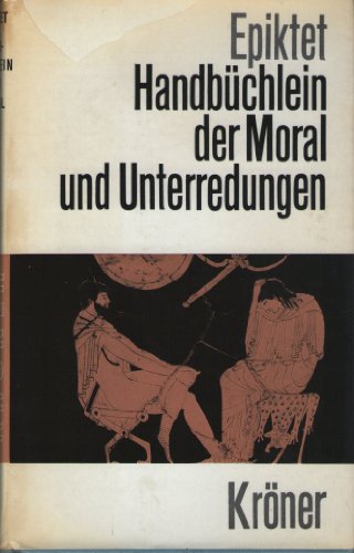9783520002105: Handbchlein der Moral und Unterredungen.