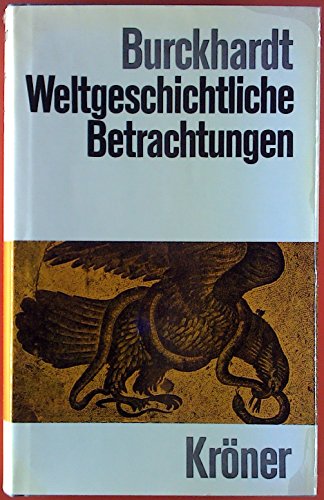 Beispielbild fr Weltgeschichtliche Betrachtungen zum Verkauf von Ammareal