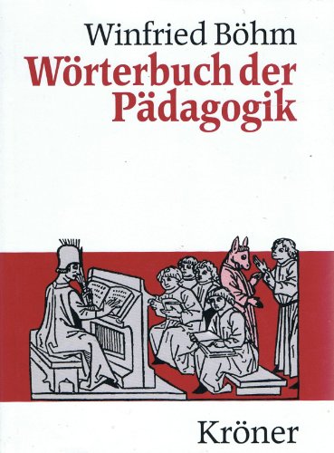 WoÌˆrterbuch der PaÌˆdagogik (KroÌˆners Taschenausgabe) (German Edition) (9783520094155) by BoÌˆhm, Winfried