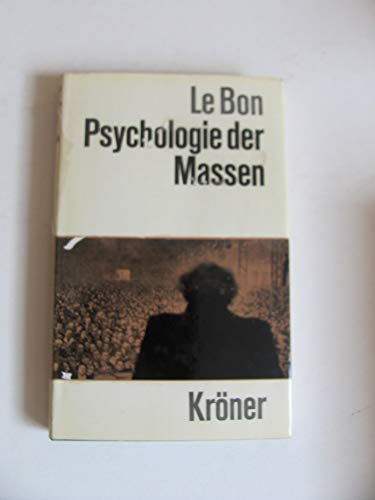 Beispielbild fr Psychologie der Massen . zum Verkauf von medimops