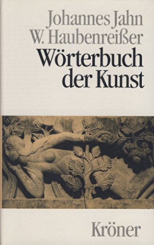 9783520165121: worterbuch_der_kunst._kroners_taschenausgaben-band_165