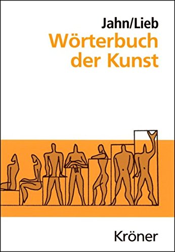 9783520165138: Wrterbuch der Kunst
