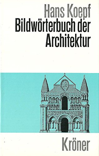 Beispielbild fr Bildwrterbuch der Architektur zum Verkauf von medimops