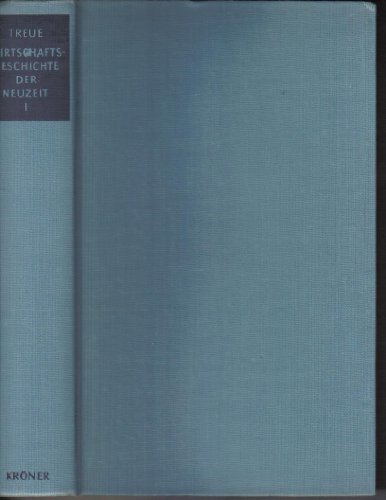 9783520207036: Wirtschaftsgeschichte der Neuzeit (Kröners Taschenausgabe, Bd. 207-208) (German Edition)
