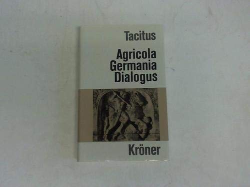 Beispielbild fr Agricola; Germania; Dialogus de oratoribus zum Verkauf von medimops