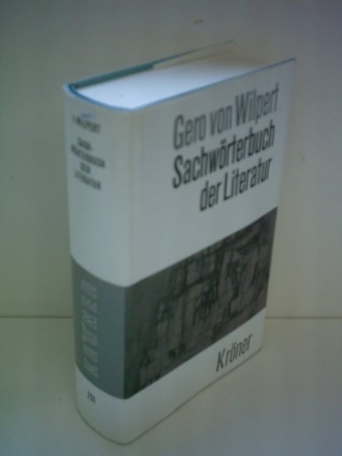 Stock image for Sachworterbuch der Literatur (Kroners Taschenausgabe ; Bd. 231) (German Edition) for sale by Better World Books: West