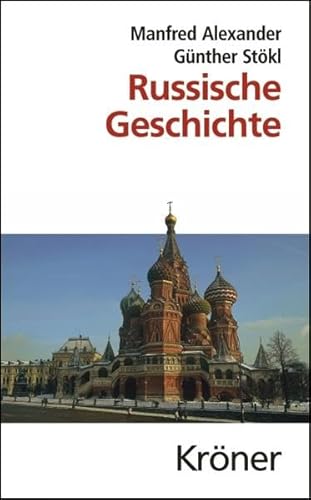 Beispielbild fr Russische Geschichte: Von den Anfngen bis zur Gegenwart. Mit 9 Karten zum Verkauf von medimops