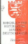 Beispielbild fr Handbuch der historischen Sttten Deutschlands, Bd.4, Hessen zum Verkauf von medimops