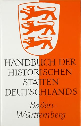 Stock image for Handbuch der historischen Stätten Deutschlands, Bd.6, Baden-Württemberg for sale by -OnTimeBooks-