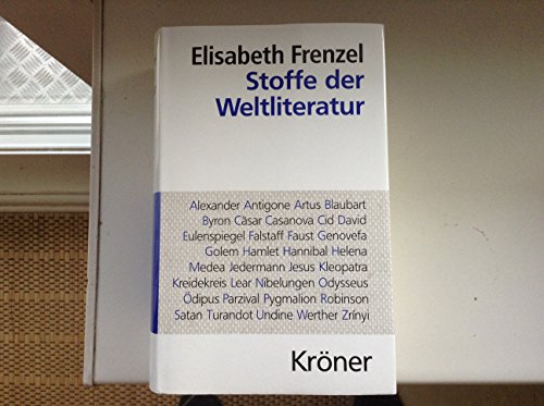 9783520300102: Stoffe der Weltliteratur: Ein Lexikon dichtungsgeschichtlicher Lngsschnitte: 300