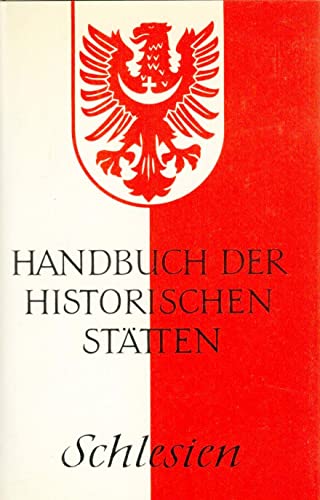 Beispielbild fr Handbuch der historischen Sttten Deutschlands: Schlesien zum Verkauf von Bernhard Kiewel Rare Books