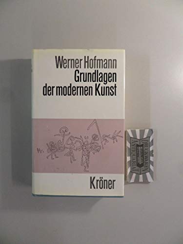 Beispielbild fr Grundlagen der modernen Kunst : Eine Einfhrung in ihre symbolischen Formen. Krners Taschenausgabe Band 355. zum Verkauf von Antiquariat KAMAS