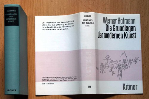 Die Grundlagen der modernen Kunst. Eine Einführung in ihre symbolischen Formen