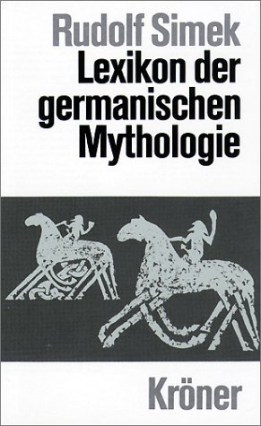 Lexikon der germanischen Mythologie KTA Kröners Taschenausgaben