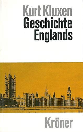 Beispielbild fr Geschichte Englands. Von den Anfngen bis zur Gegenwart zum Verkauf von medimops