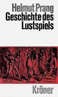 Beispielbild fr Geschichte des Lustspiels. Von der Antike bis zur Gegenwart zum Verkauf von Antiquariat Armebooks