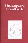 9783520386045: Shakespeare-Handbuch