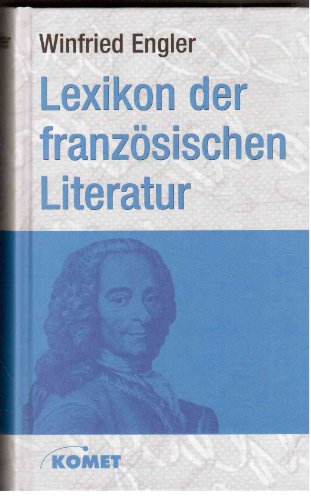 9783520388032: Lexikon der französischen Literatur (Kröners Taschenausgabe) (German Edition)