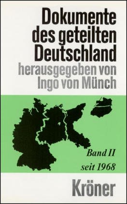 Stock image for Dokumente des geteilten Deutschland Band II: seit 1968 for sale by Versandantiquariat Dieter Hafner