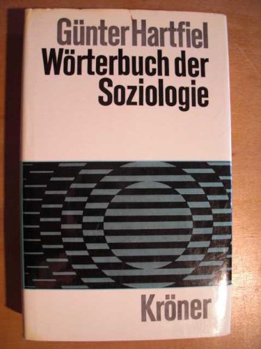 Beispielbild fr Wrterbuch der Soziologie. zum Verkauf von Worpsweder Antiquariat