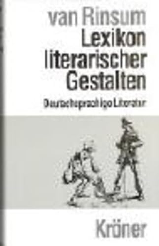 Lexikon literarischer Gestalten. 2 Bde. (= komplett). - Rinsum, Annemarie van / Rinsum, Wolfgang van.
