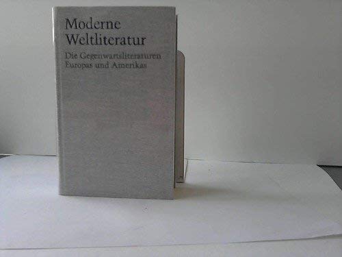 9783520430014: Moderne Weltliteratur: Die Gegenwartsliteraturen Europas und Amerikas (Krners Taschenausgabe)