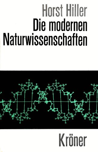 Beispielbild fr Die modernen Naturwissenschaften zum Verkauf von Versandantiquariat Felix Mcke