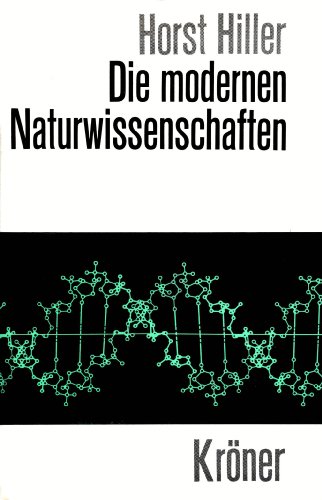 Stock image for Die modernen Naturwissenschaften for sale by Versandantiquariat Felix Mcke