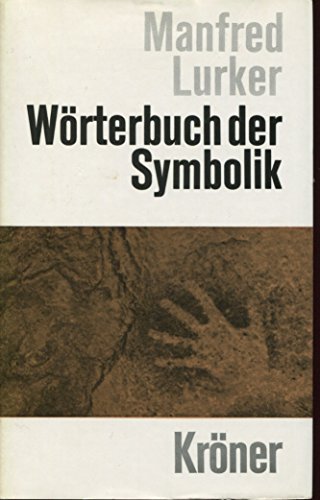 Imagen de archivo de Wrterbuch der Symbolik a la venta por medimops