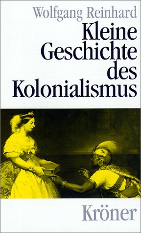 Beispielbild fr Kleine Geschichte des Kolonialismus zum Verkauf von medimops