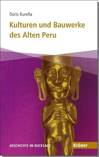 Stock image for Kulturen und Bauwerke des Alten Peru -Language: german for sale by GreatBookPrices
