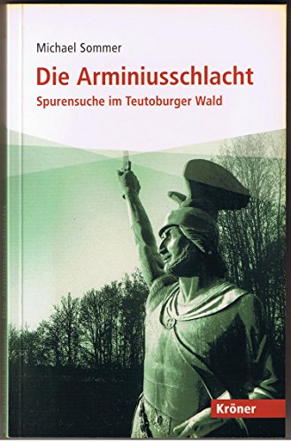 9783520506016: Sommer, M: Arminiusschlacht