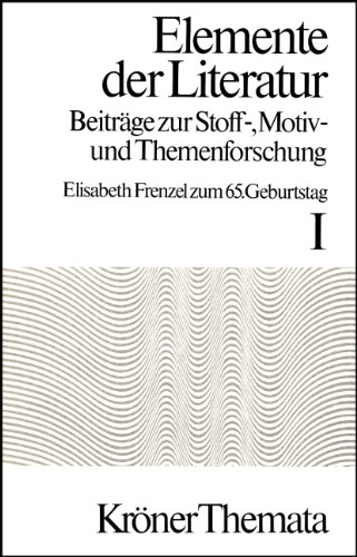 9783520702012: Elemente der Literatur. Beitrge zur Stoff-, Motiv- und Them