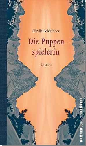 Stock image for Die Puppenspielerin: Roman (Edition Klpfer) for sale by medimops