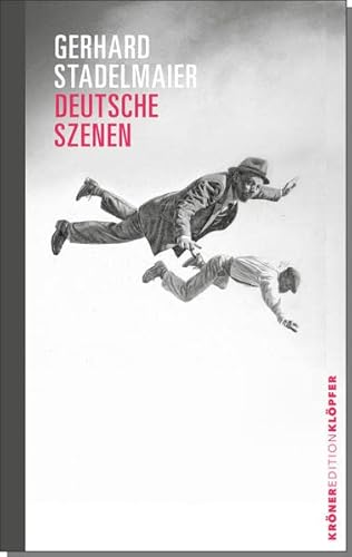 Stock image for Stadelmaier, G: Deutsche Szenen for sale by Einar & Bert Theaterbuchhandlung