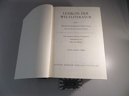 LEXIKON DER WELTLITERATUR IN ZWEI BÄNDEN. Autoren & Werke - [Hrsg.]: Wilpert Gero