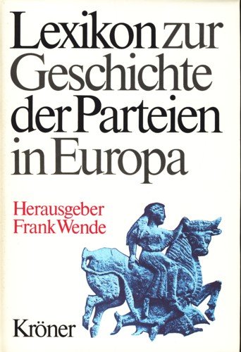 Lexikon zur Geschichte der Parteien in Europa