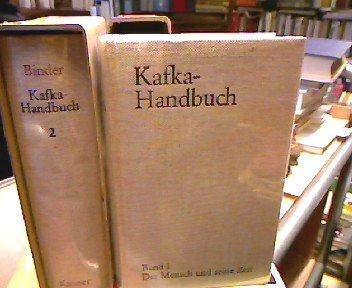 Beispielbild fr Kafka-Handbuch in zwei Bnden. Band 1: Der Mensch und seine Zeit zum Verkauf von Thomas Dring - Verkauf von Bchern