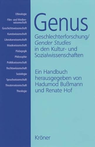 9783520822017: Genus: Geschlechterforschung / Gender Studies in den Kultur- und Sozialwissenschaften. Ein Handbuch