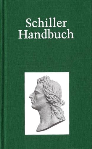 Schiller-Handbuch (9783520830029) by Helmut Koopmann