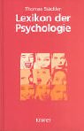 9783520835017: Lexikon der Psychologie. Wrterbuch - Handbuch - Studienbuch.