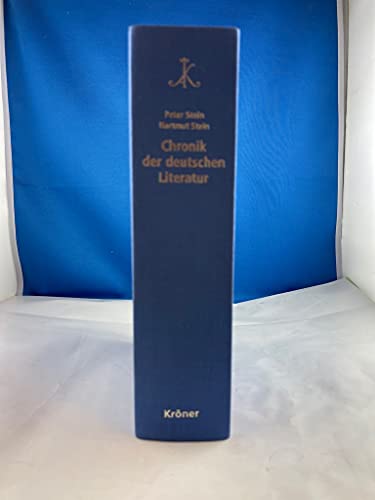 9783520842015: Chronik der deutschen Literatur: Daten, Texte, Kontexte