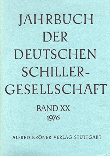 Beispielbild fr Jahrbuch der Deutschen Schillergesellschaft, Bd.20, 1976 zum Verkauf von medimops